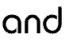 and